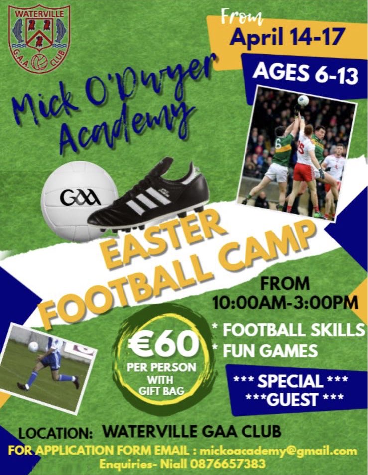 Mick O’Dwyer Academy- Easter Football Camp at Waterville GAA - April 14th-17th, 10am-3pm, welcome all kids 6-13... 
#footballskills #fungames #kerrygaa #micko
#visitwaterville #watervilleireland #wildatlanticway #ringofkerry #skelligcoast