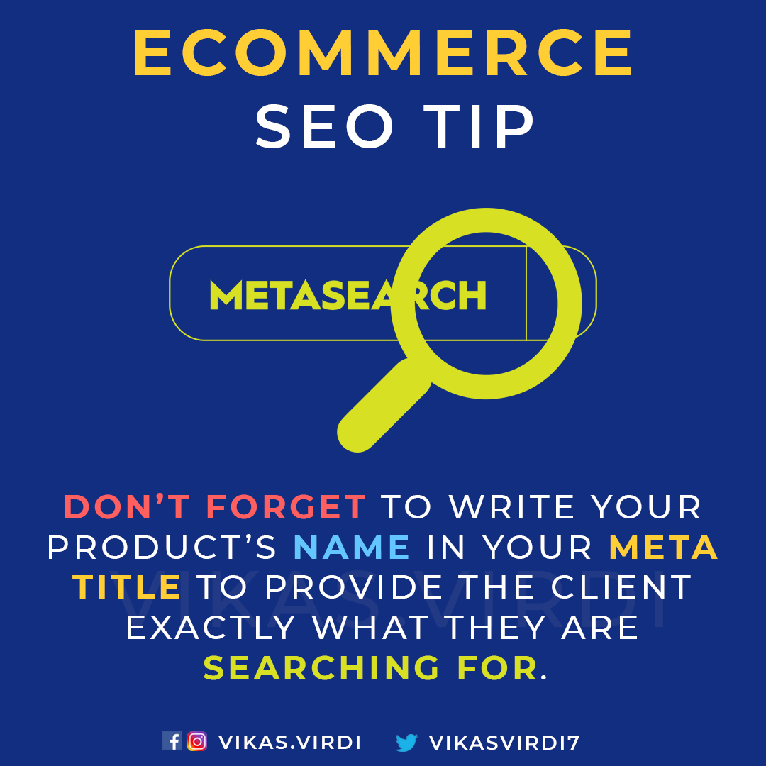 vikasvirdi7's tweet photo. #ecommerce #seo Tip: Don’t forget to write your product’s name in your meta title to provide the client exactly what they are searching for.

Read 💯 eCommerce SEO Tips for Your Online Store 👉🏽 https://t.co/0c5ld0F4ug

#seotips #startup #digitalmarketing #OnlineMarketing https://t.co/uP1QRUGk7X