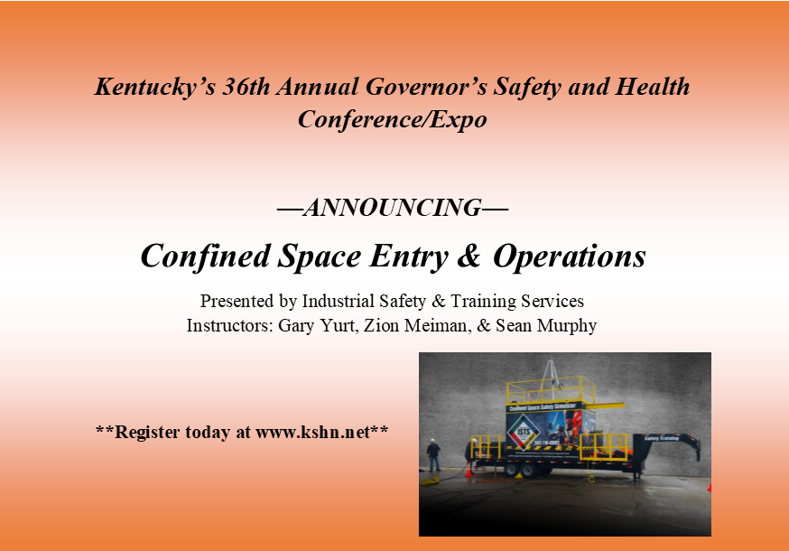 kentuckysafety's tweet photo. Register early to participate in Confined Space Entry &amp; Operations. Training exercises will be conducted utilizing the Confined Space Simulator...limited slots available
May 4-5, 2020
#ConfinedSpace
@TheGaltHouse https://t.co/OueXqKOfup
