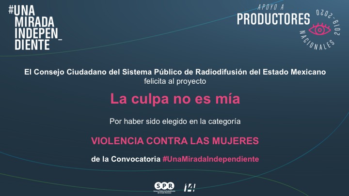 SprConsejo's tweet photo. Felicitamos al proyecto “La culpa no es mía”, ganador en la categoría VIOLENCIA CONTRA LAS MUJERES de la convocatoria #UnaMiradaIndependiente.

Producciones como esta fortalecen la igualdad y contribuyen a erradicar la violencia contra las mujeres. https://t.co/TG6EwjHdfq