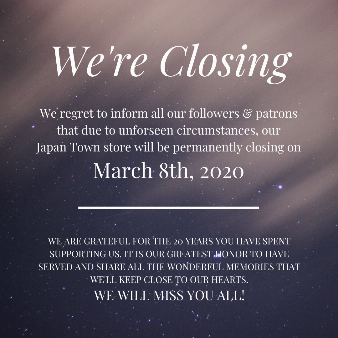 ichibankan's tweet photo. The sad news that we all received today. Let us all take this last week to make new memories, Thank you all for all your support. 

#japantownsf #smallbusiness https://t.co/Rw4qKKgSDa