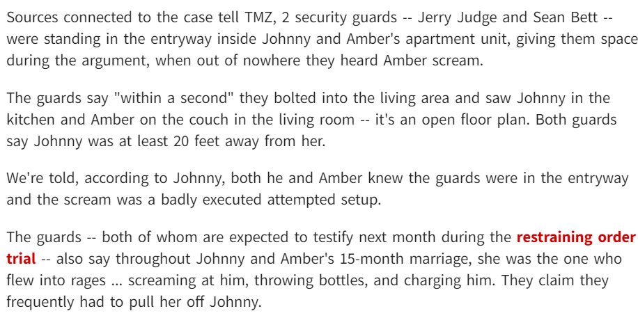 The two security guards testimonies to my knowledge are not currently public, or at least not easy to find, but they have testified in 2016 and will testify in the future court cases (in Jerry Judge's case posthumously via his 2016 deposition) against Amber.