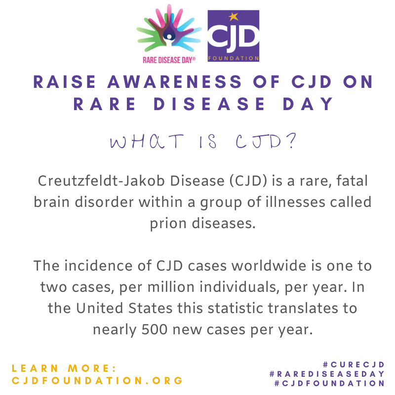 Today is #RareDiseaseDay. Honor loved ones and advocate for global awareness of prion disease today by sharing information about #CJD. Check out our fact sheet: cjdfoundation.org/files/CJD%20FA…