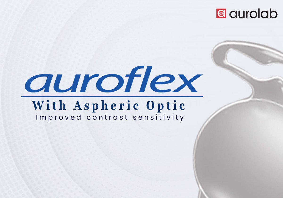aurolabindia's tweet image. Auroflex
#aspheric #Contrastsensitivity #iol