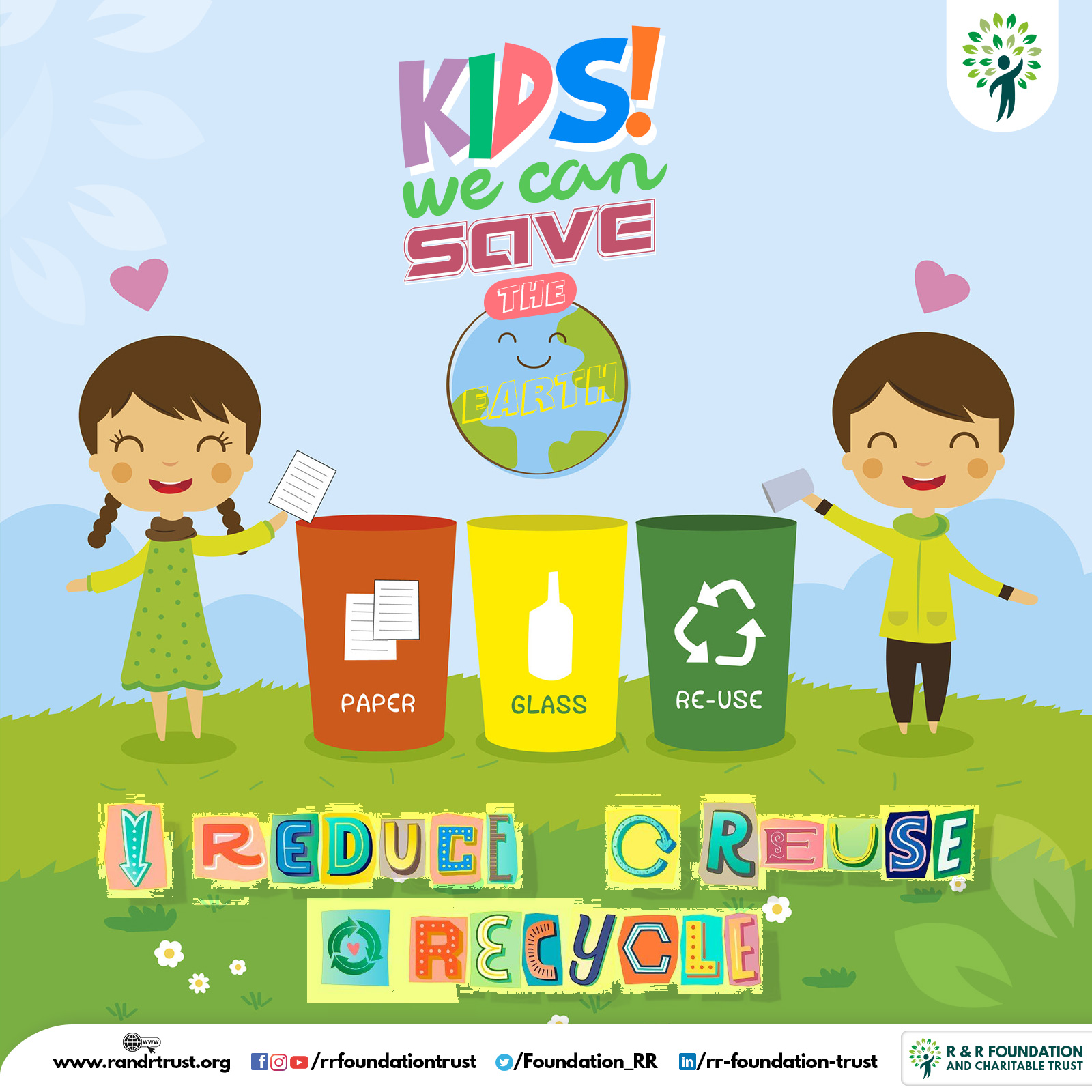 Reduce, Reuse, Recycle For KIds