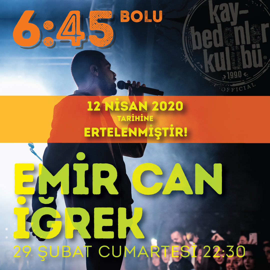 Emir Can İğrek, 12 Nisan Pazar 22.30 da 6:45 KK Bolu Sahnesinde.

Biletler; Biletix,6:45 KK Bolu Gişe, Ot Cafe Bolu, Abant Kahvecisi Bolu ve Düzce Şubeleri,Bolu City Hotel’de

<a href="/emircanigrek/">Emir Can İğrek</a>

Biletix: soo.nr/Ffml

#emircanigrek #645kkbolu #bolu #durmaksızınmüzik