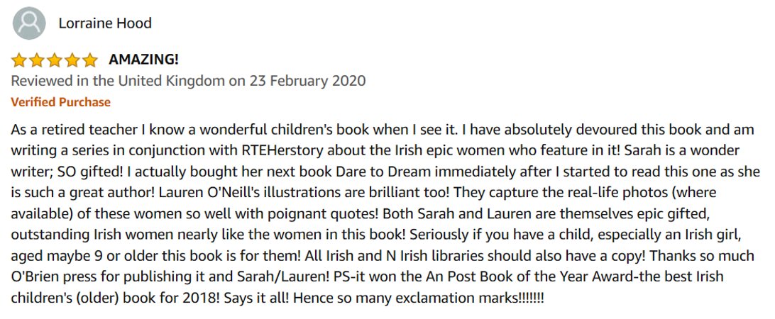 My amazon review (maiden name!) of Blazing a Trail: Irish Women Who Changed the World! REALLY chuffed with this book! !'s & glowing adjectives!  @sarahwebbishere author  @oneillustration illustrator  @OBrienPress publisher  @AnPostIBAS 2018 Children's Book of the Year (Senior)!