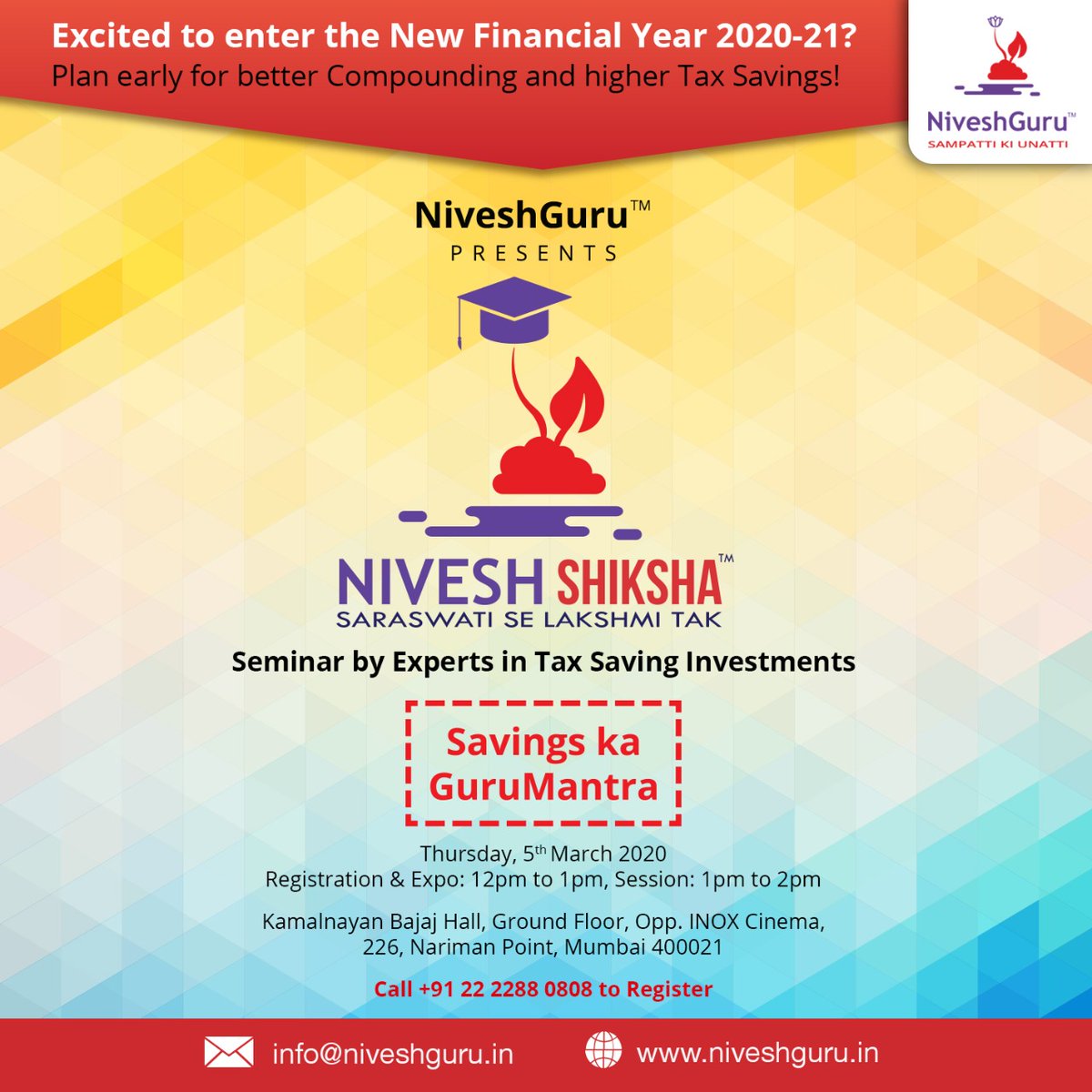 NiveshGuru's tweet photo. We welcome you to #NiveshShikshaSeminar to know about the best options in #TaxSavingInvestments.

When: Thursday, 5th March 2020 l 12pm - 2pm
Where: Kamalnayan Bajaj Hall, Ground Floor, Opp. INOX Cinema, 226, Nariman Point, Mumbai – 400021 https://t.co/FHGtEZQtne