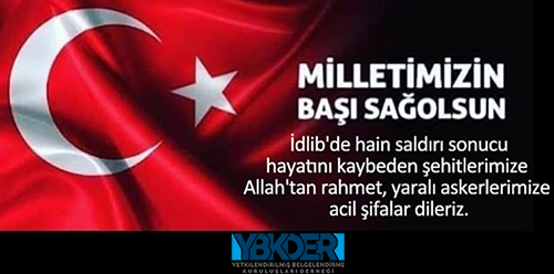 ybkder's tweet photo. İdlibde hain saldırı sonucu şehit düşen Mehmetçiklerimize yüce Allahtan rahmet, yaralılarımıza acil şifalar diliyoruz. Milletimizin başı sağolsun. https://t.co/XnKu2TKep8