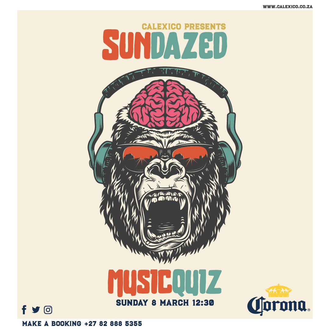 Test your music knowledge and join us Sunday 8 March for a killer music quiz at Calexico at 12:30.

#CalexicoJHB #coronabeer #CalexicoMusicQuiz
