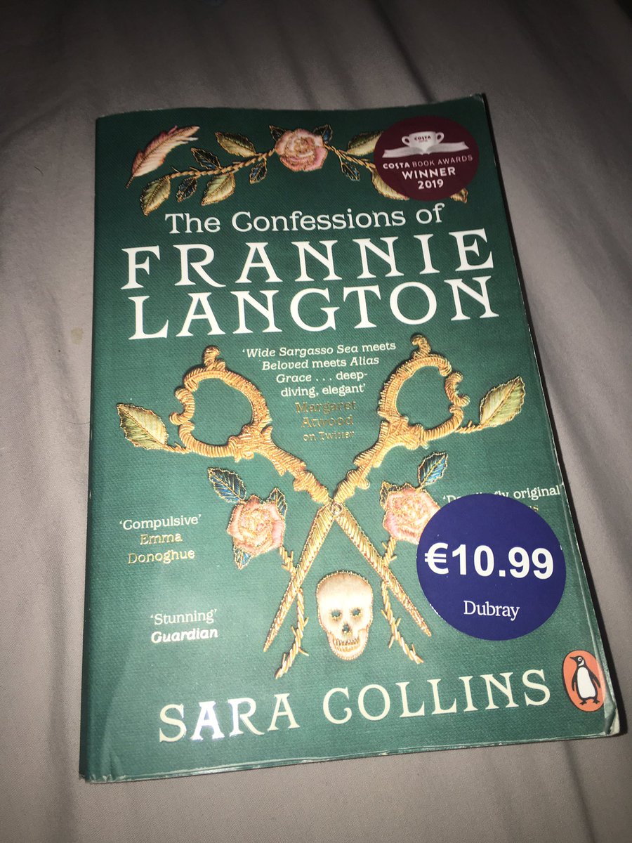 Book13: Confessions of Frannie Langton by Sara Collins. It’s a great story about a black slave who is forced to carry out Mengele type experiments on her own people by her master & turns out is an experiment herself. But it didn’t grip me, found the first half a slog.  #BookReview