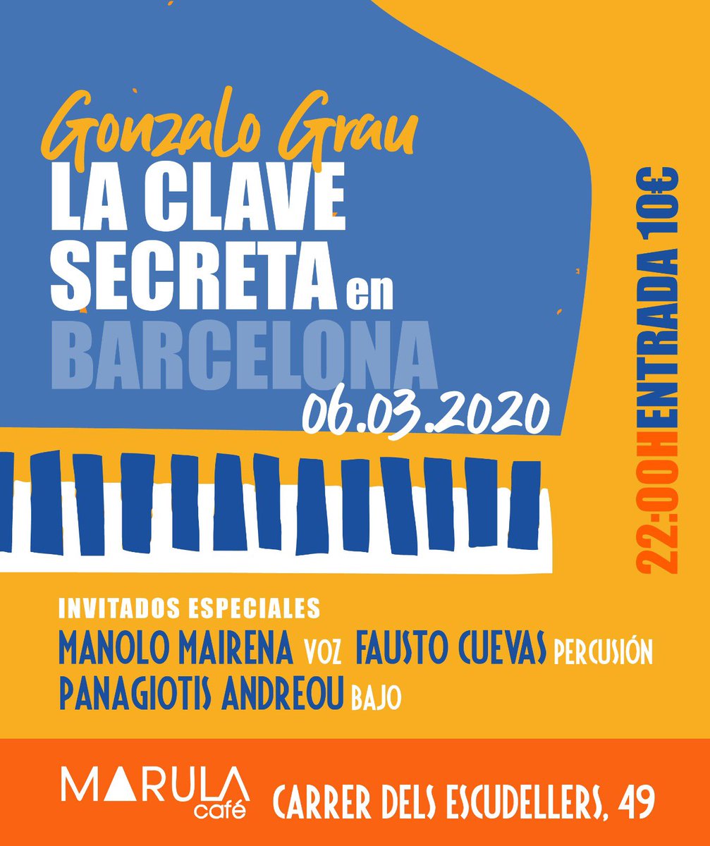 La Clave Secreta (@ggylaclaves) on Twitter photo Estaremos en #barcelona este viernes 6 de marzo, en el <a href="/MarulaCafe/">MarulaCafe</a> con <a href="/gonzograu/">Gonzalo Grau</a> y La Clave Secreta Estaremos en #barcelona este viernes 6 de marzo, en el <a href="/MarulaCafe/">MarulaCafe</a> con <a href="/gonzograu/">Gonzalo Grau</a> y La Clave Secreta