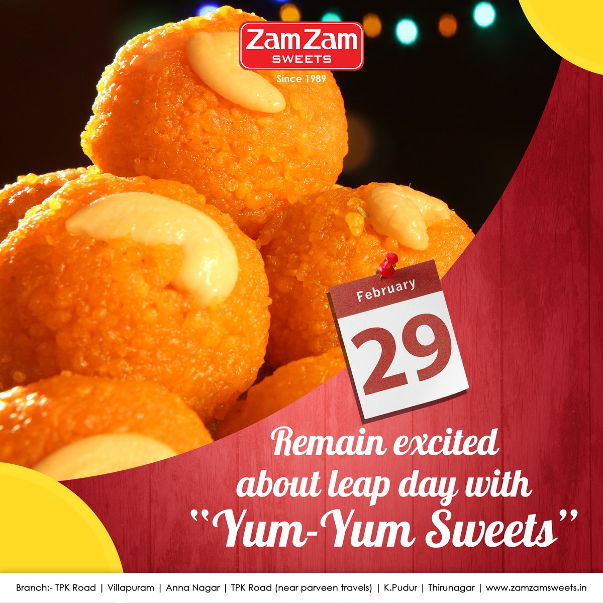Make this special day more special with zam zam offers. Hearty leap day wishes to everyone.

Happy leap day

#leapday #leapyearday2020 #feb #sweetsnesday #Offersforyou #Sweettime #MaduraiSpecial #zamzamsweets #madurai