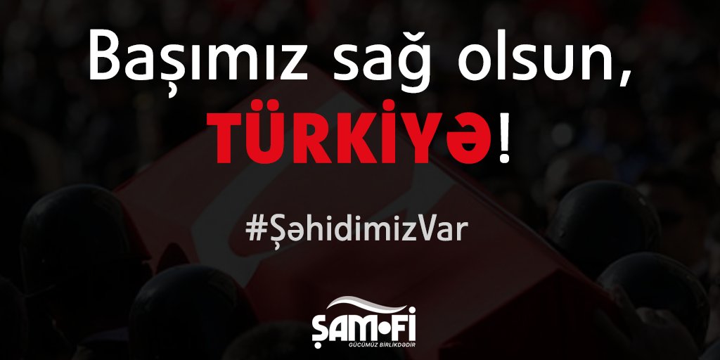 Başımız sağ olsun, Türkiyə!

Idlibdə şəhid olan türk əsgərlərinə Allahdan rəhmət diləyir, yaralalan əsgərlərin tez bir zamanda sağalmasını arzu edirik!

#ŞehidimizVar #ŞəhidimizVar