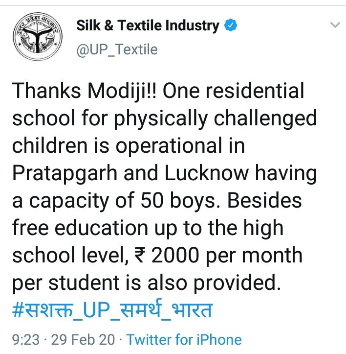 Thanks Modiji!! One residential school for physically challenged children is operational in Pratapgarh and Lucknow having a capacity of 50 boys. Besides free education up to the high school level, ₹ 2000 per month per student is also provided.  #सशक्त_UP_समर्थ_भारत