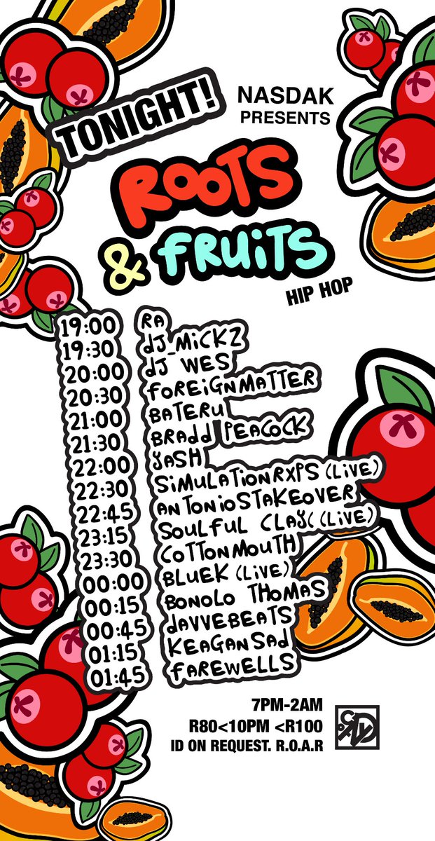 22crayons's tweet photo. ITS ROOTS AND FRUITS IN JUST A FEW HOURS. SORT OUT THOSE LIFTS.

COMPETITION WINNER WILL RECIEVE A DM ABOUT THEIR PRIZE.

FIRST 20 PEOPLE THROUGH THE DOOR BEFORE 8PM PAY R50

R80<10PM<R100
GUESTLIST CLOSES AT 10PM

SEE YOU SOON ❤ https://t.co/M2cHjXEyk8
