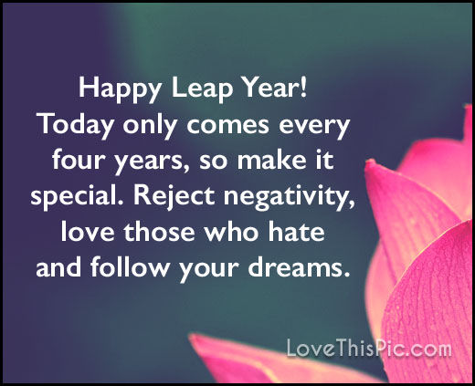 Happy Leap Year Everyone! 