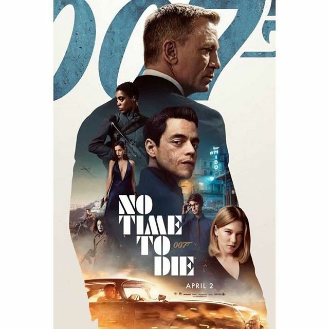 New poster for "No time to die" - <a href="/007/">James Bond</a> 
#NoTimeToDie #LeaSeydoux #LéaSeydoux #007 #danielcraig #ramimalek #lashanalynch #anadearmas ift.tt/38ez6eJ