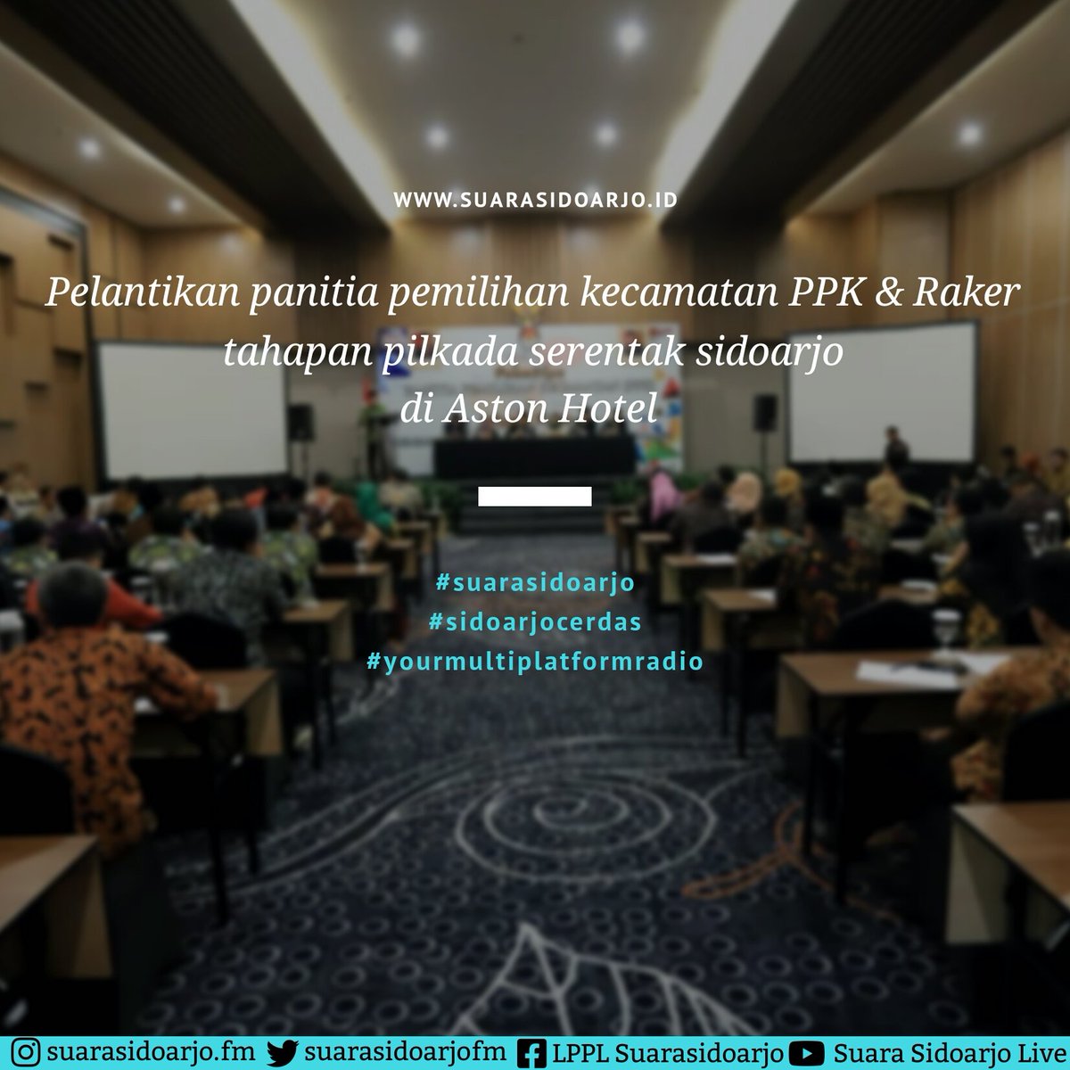 Suara_Sidoarjo's tweet photo. #infosidoarjo 

Dalam kegiatan ini para anggota PPK yang mewakili 18 kecamatan  berjumlah 5 orang  per 1 kecamatan di Kab. Sidoarjo menyatakan sumpah untuk menjalankan amanah dengan netral.[red.susi/bill]

#suarasidoarjo
#sidoarjocerdas
#yourmultiplatformradio https://t.co/DnRl4kQak5