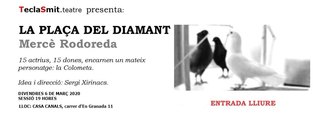 TeatreTeclaSmit's tweet photo. El proper divendres 6 de març a les 19 hores, us esperem a Casa Canals amb l'espectacle "La Plaça del Diamant" de M.Rodoreda. TeclaSmit ens sumem als actes organitzats per celebrar el "Dia Internacional de les Dones". Entrada lliure!
Més info: https://t.co/mehYPiCgTi
@TGNcultura https://t.co/U7lTd3qgJe