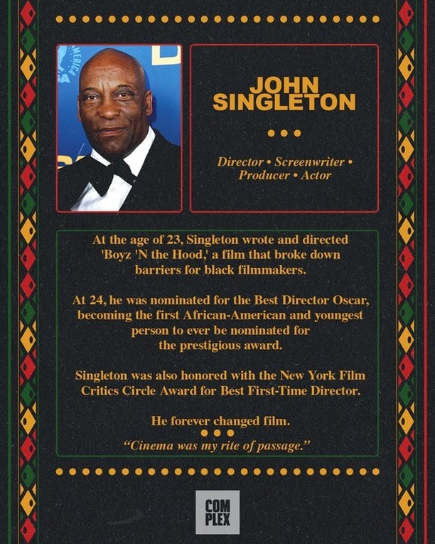 Complex's tweet photo. On the last day of #BlackHistoryMonth, we honor John Singleton. ❤️🕊 https://t.co/txJQGL2TGf