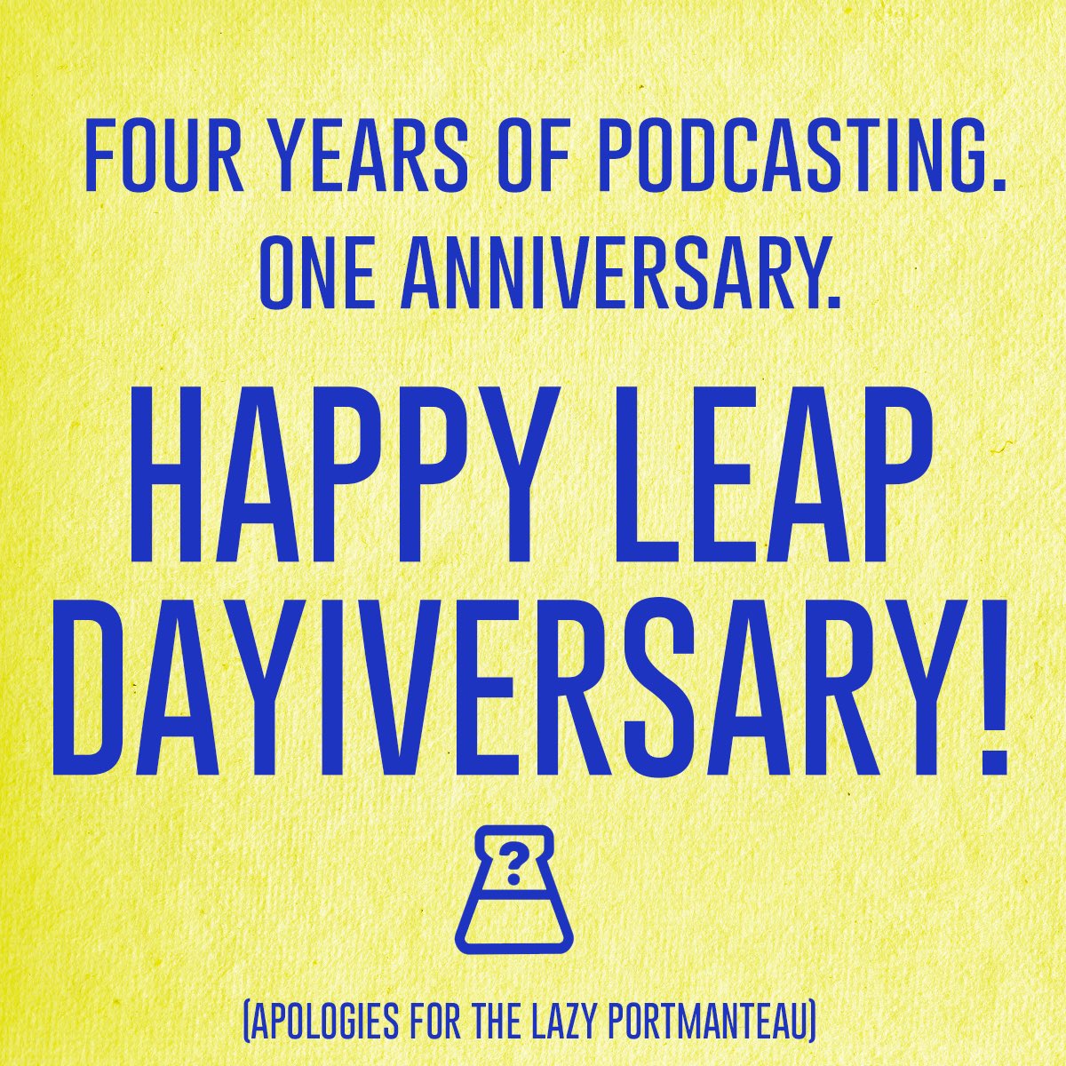 weaponizeme's tweet photo. Leap day marks four years of Secret Weapon Productions! Thanks for all who have joined in on the mayhem! #LeapDay #secretweaponproductions #podcasts #happyanniversary #LeapYear https://t.co/i4uuvLf27A