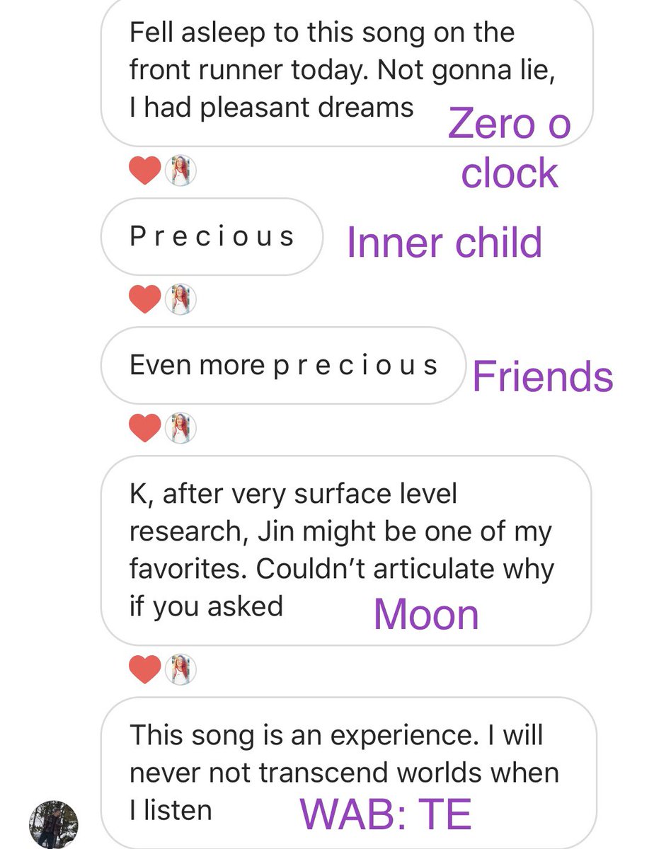 When he watched my whole insta sorry explaining the lyrics of each song (and his love for Jin began)  https://www.instagram.com/s/aGlnaGxpZ2h0OjE3ODk2NzQxODQzNDUzMjgw?igshid=ecvgitdww9kg&story_media_id=2249749328837331852