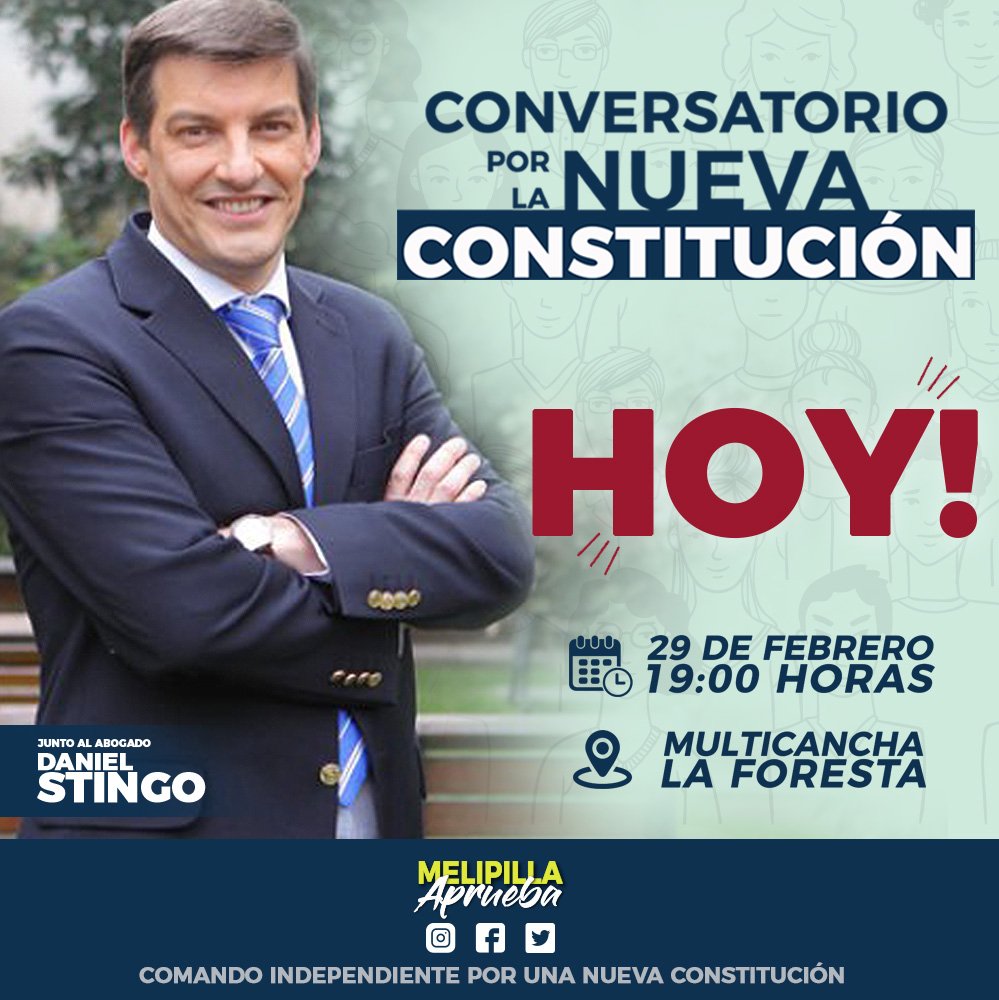 MeliAprueba's tweet photo. ¡HOY!, Conversatorio por la #NuevaConstitución junto al abogado @danielstingo 

¡Te esperamos a las 19hrs en la Multicancha #LaForesta 

#Melipilla #MelipillaAprueba #YoApruebo #Plebiscito2020 #Pomaire #Melipillanos #Melipillanas #Melicity #Codigua #SanJosé #SanManuel #Huilco https://t.co/mKJhk7Ysz3