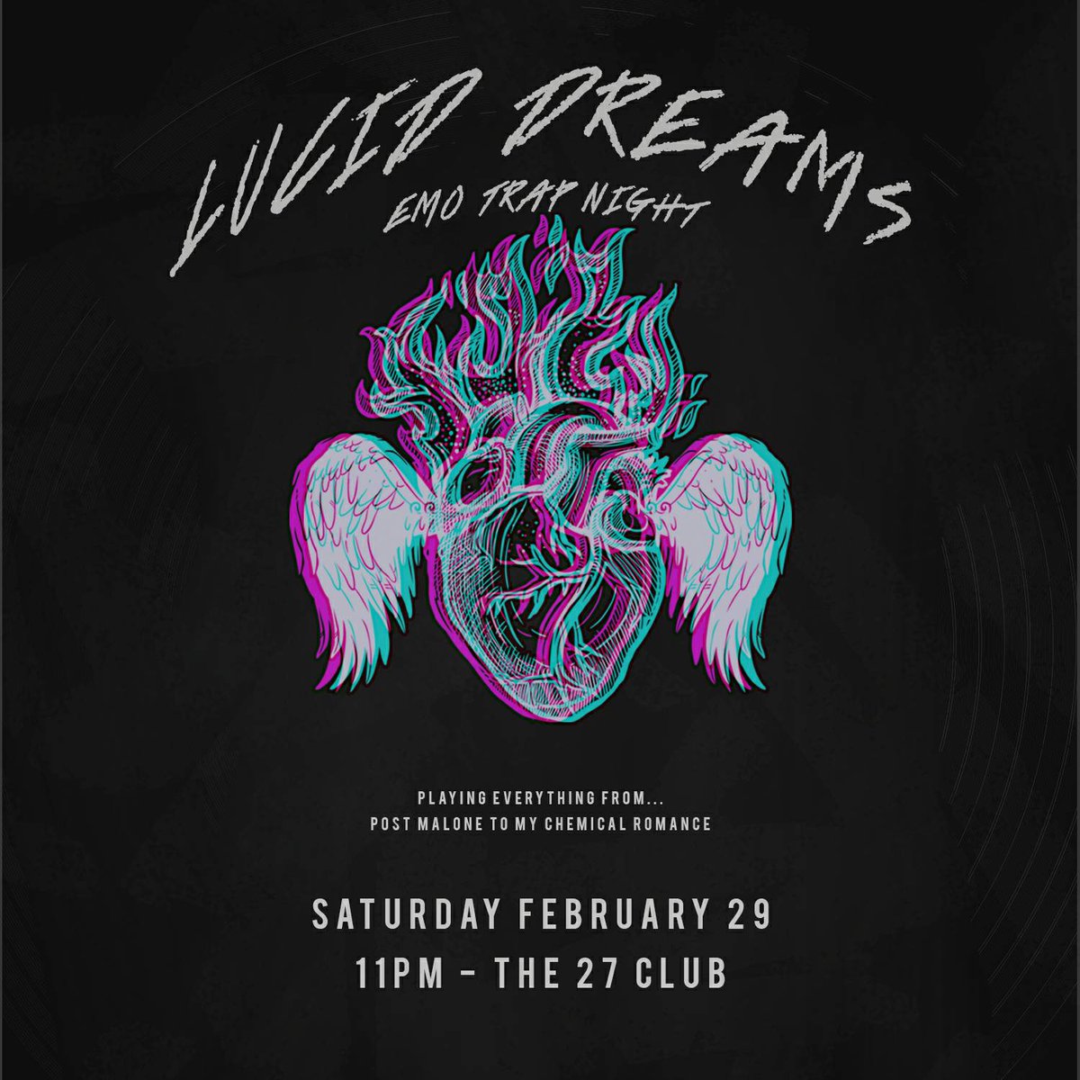 Tonight LUCID DREAMS Featuring music from Juice WRLD - My Chemical Romance - Lil Peep - Paramore - Post Malone - Good Charlotte - $uicideboy$ - The Used - Ghostmane - Blink 182 - Lil Uzi Vert - Panic at The Disco - YungGoth - Fall Out Boy - nothing,nowhere. AND MORE