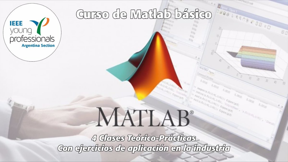 Se viene el “Curso de Matlab Básico”! Los esperamos!                                    Más info en: matlab-ieeeyp.eventbrite.com.ar