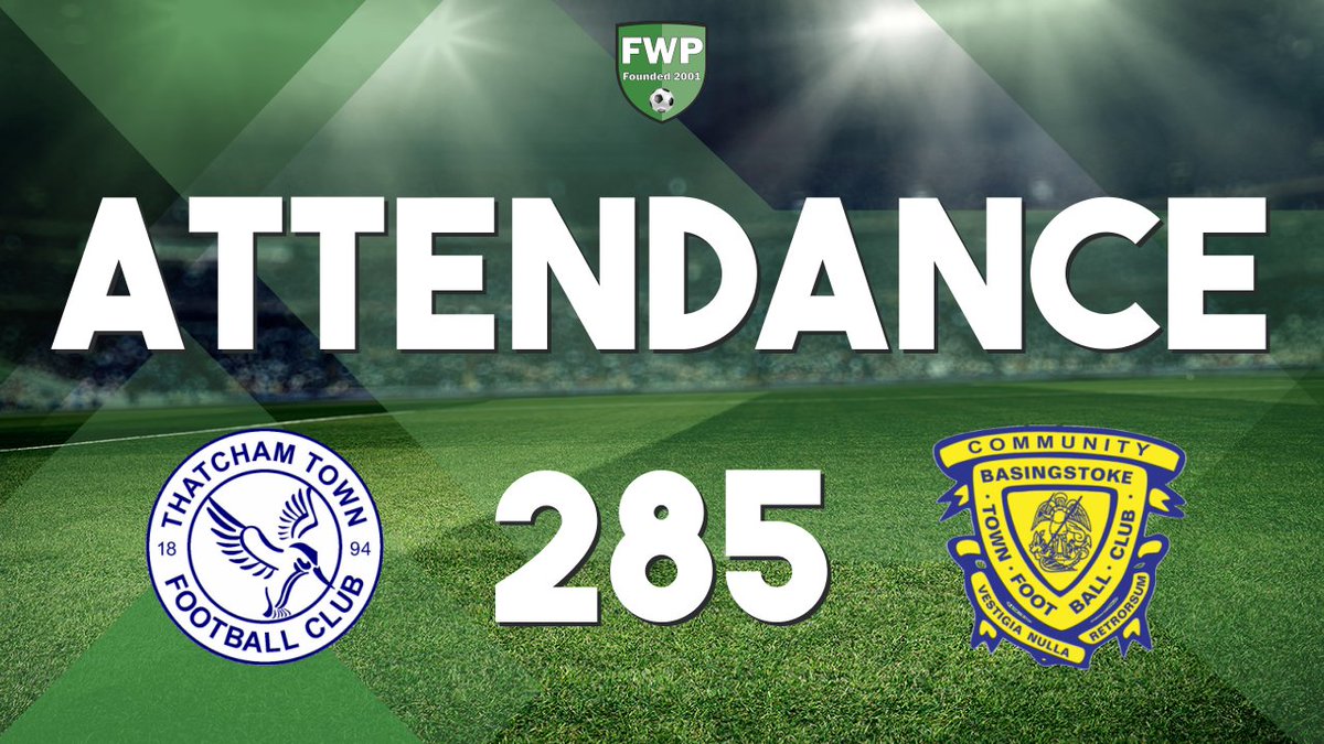 FWPBasingstoke's tweet photo. ATTENDANCE: Thatcham Town v @FWPBasingstoke - 285 https://t.co/l6lOi0OzCw https://t.co/Ey9rVXrFbV