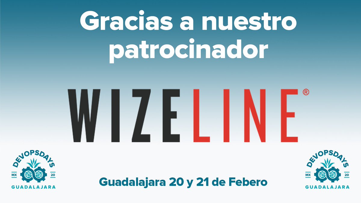 devopsdaysgdl's tweet photo. We want to thank our sponsor @thewizeline for participating in #DevOpsDaysGDL https://t.co/pKIaxJkA4V
