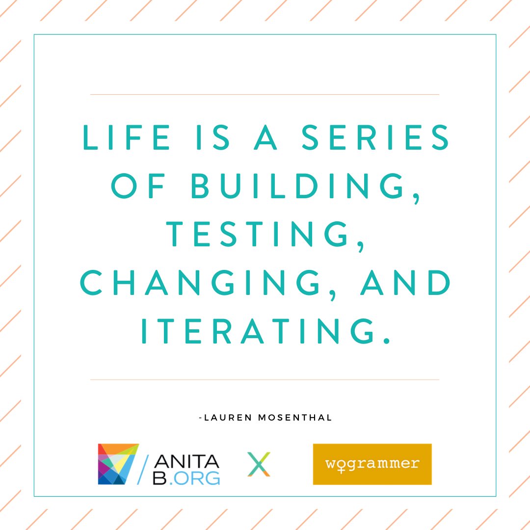 "Life is a series of building, testing, changing, and iterating." -<a href="/laurenmosenthal/">Lauren Mosenthal</a>, co-founder <a href="/Glassbreakersco/">Glassbreakers</a>.
⁣
What in your career as #WomenInTech are you currently building? What are you testing? Changing? Iterating? We'd love to hear about what you're doing!⁣ #AnitaB