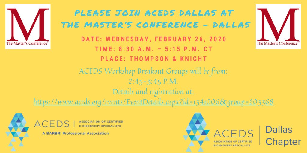 ACEDSNorthTexas's tweet photo. Please join @AcedsDallas at The Master's Conference - Dallas next week! We will host a workshop track during the afternoon.
Registration and details at: https://t.co/sYuZGprbDB
@MastersConf @acedsonline #eDiscovery #ACEDS #MastersConference https://t.co/4b8yB8Iyof