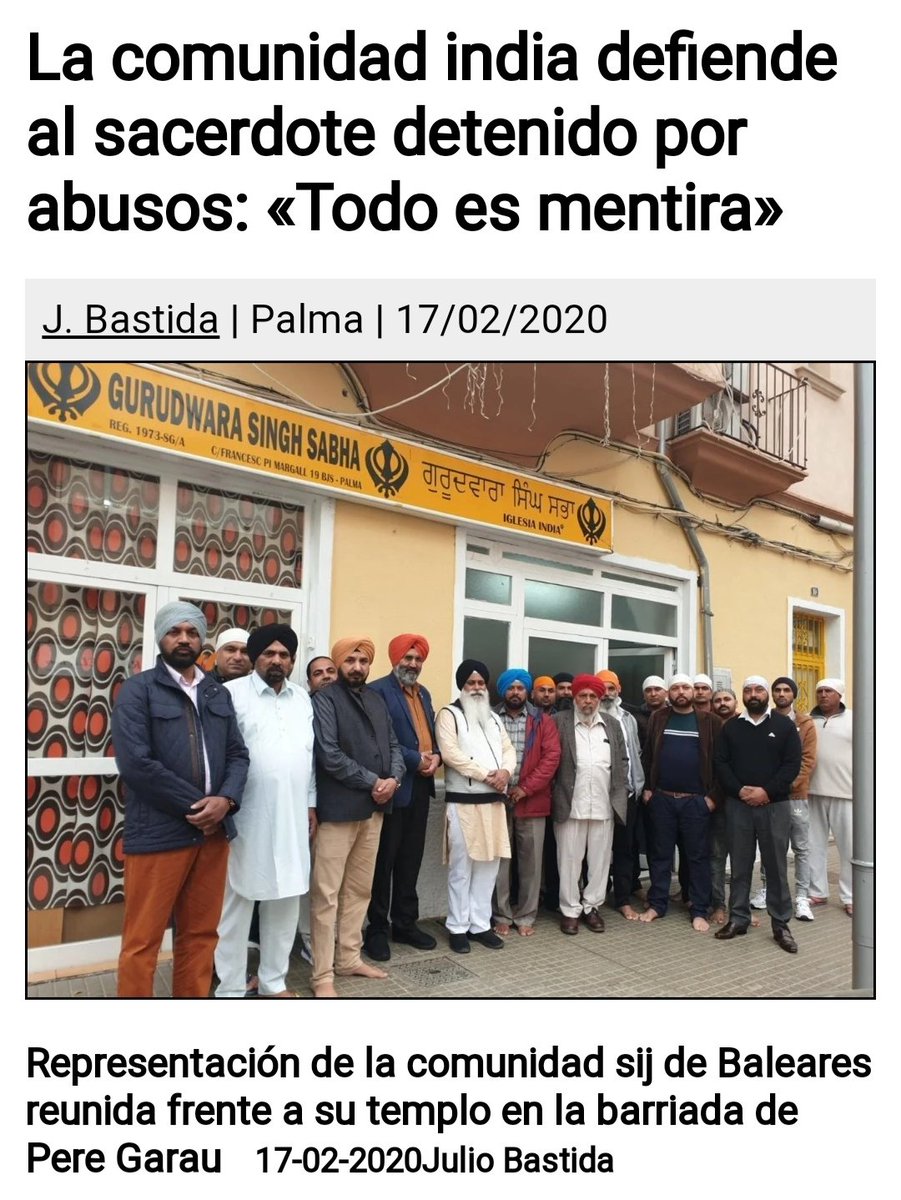 ⛔ BULO de <a href="/LaVanguardia/">La Vanguardia</a>. "Detenido un sacerdote por abusos sexuales a una menor en Palma" (noticia de <a href="/europapress/">Europa Press</a>). Titular acompañado de una fotografía de un sacerdote católico.

⚠️ Media verdad: Se trata de un sacerdote sij residente en Palma.