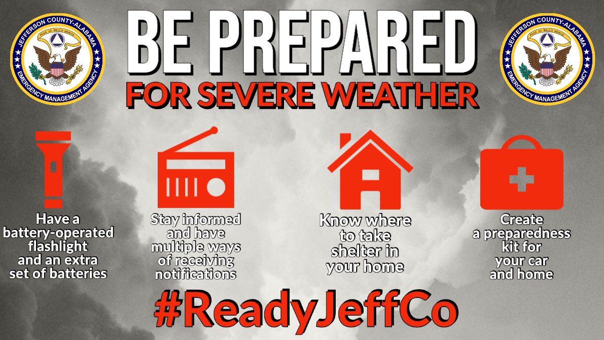 Here are some steps that you can take to prepare yourself for severe weather here in Central Alabama. #ReadyJeffCo #SevereWxPrep #ALwx