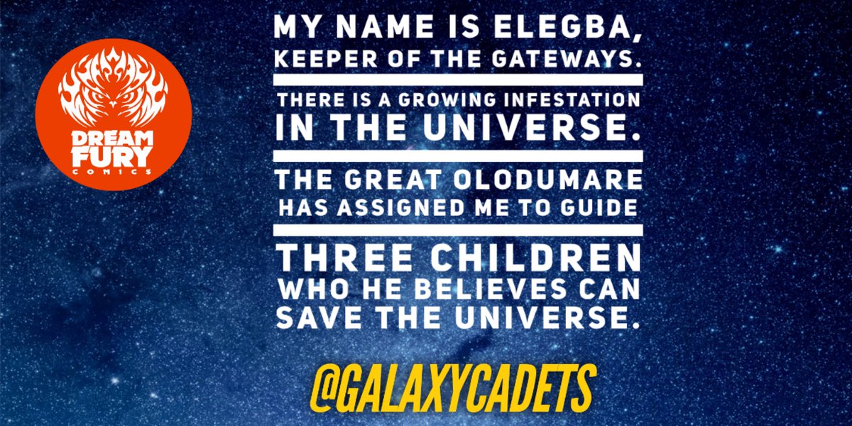 GalaxyCadets's tweet photo. My name is Elegba, 
Keeper of the gateways. 
There is a growing 
evil infestation
in the universe. 
The Great Olodumare has
assigned me to guide
three children 
who he believes can save 
the universe.
This is the story 
of their adventure. https://t.co/mkyg120grB