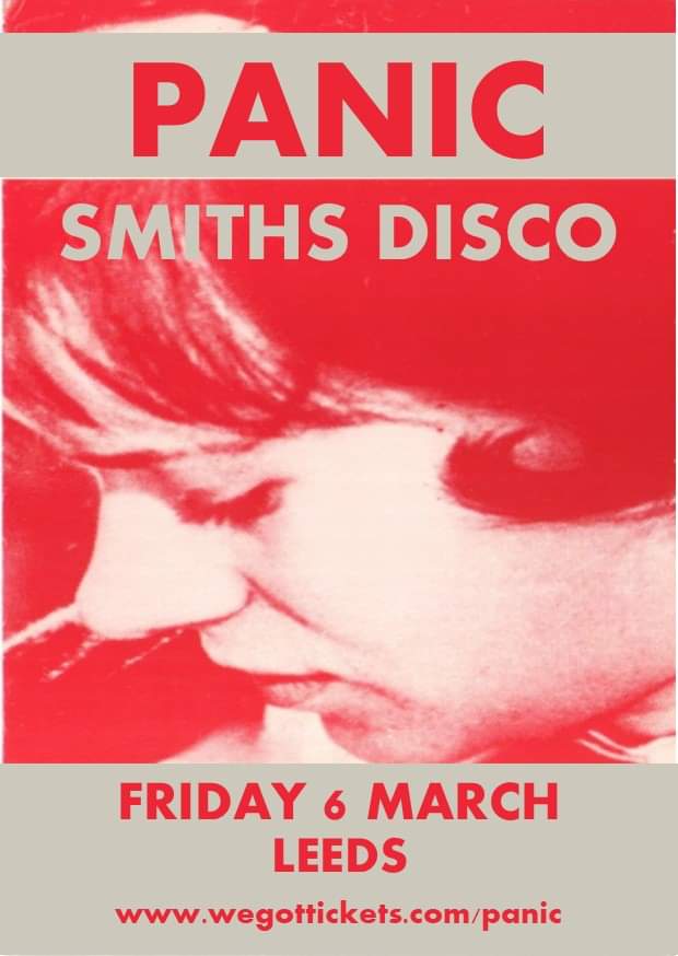 PanicSmithsMoz's tweet photo. Panic - The Smiths &amp; Morrissey Night is back in Leeds on March 6th #Morrissey #Leeds #JohnnyMarr #The Smiths https://t.co/9cpUzEQwsw https://t.co/a6WxB4zPFS