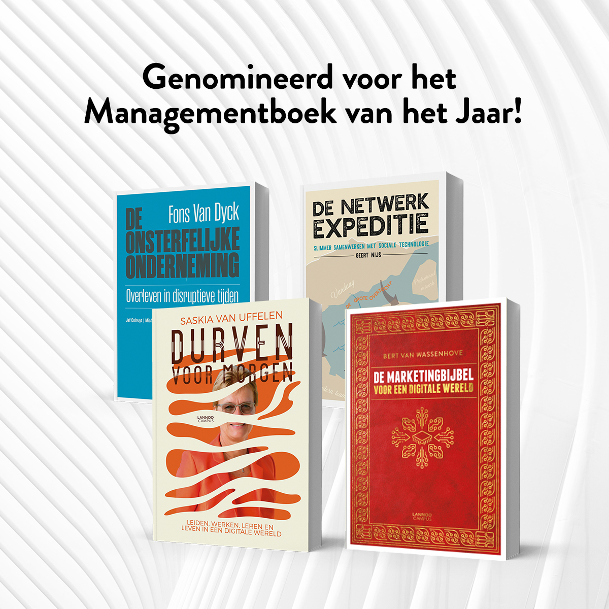 Vier van onze titels zijn genomineerd voor Managementboek van het Jaar! Welke is jouw favoriet?

Gefeliciteerd Fons Van Dyck, Geert Nijs, Saskia Van Uffelen en Bert Van Wassenhove. Moge het beste businessboek winnen!

#mgtboek2020 Managementboek.nl