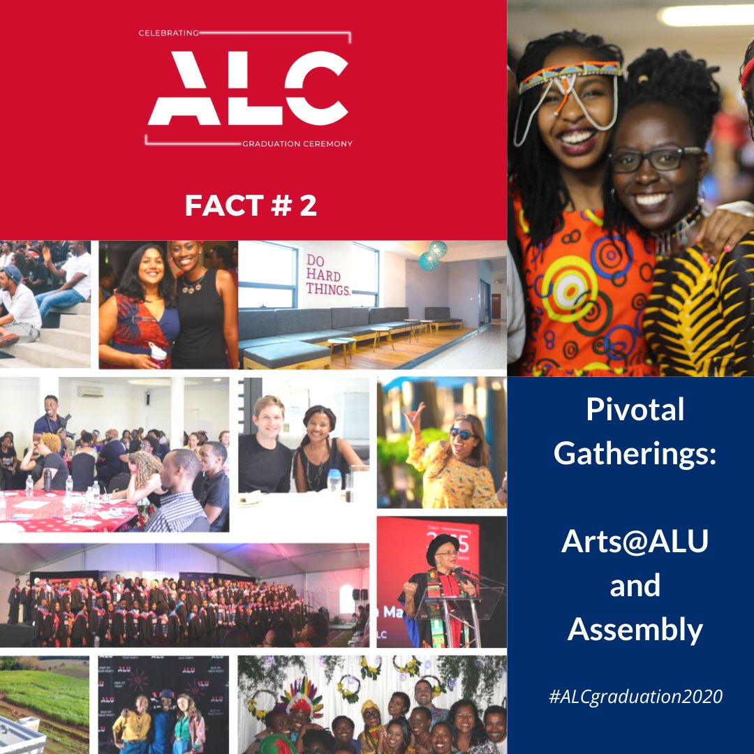 alueducation's tweet image. #ALCGraduation2020 #Fact2: Arts@ALU and Assembly gatherings played a pivotal role for the majority of our graduating students. These events always inspire, motivate and promote storytelling in multiple ways! #ALCGraduation