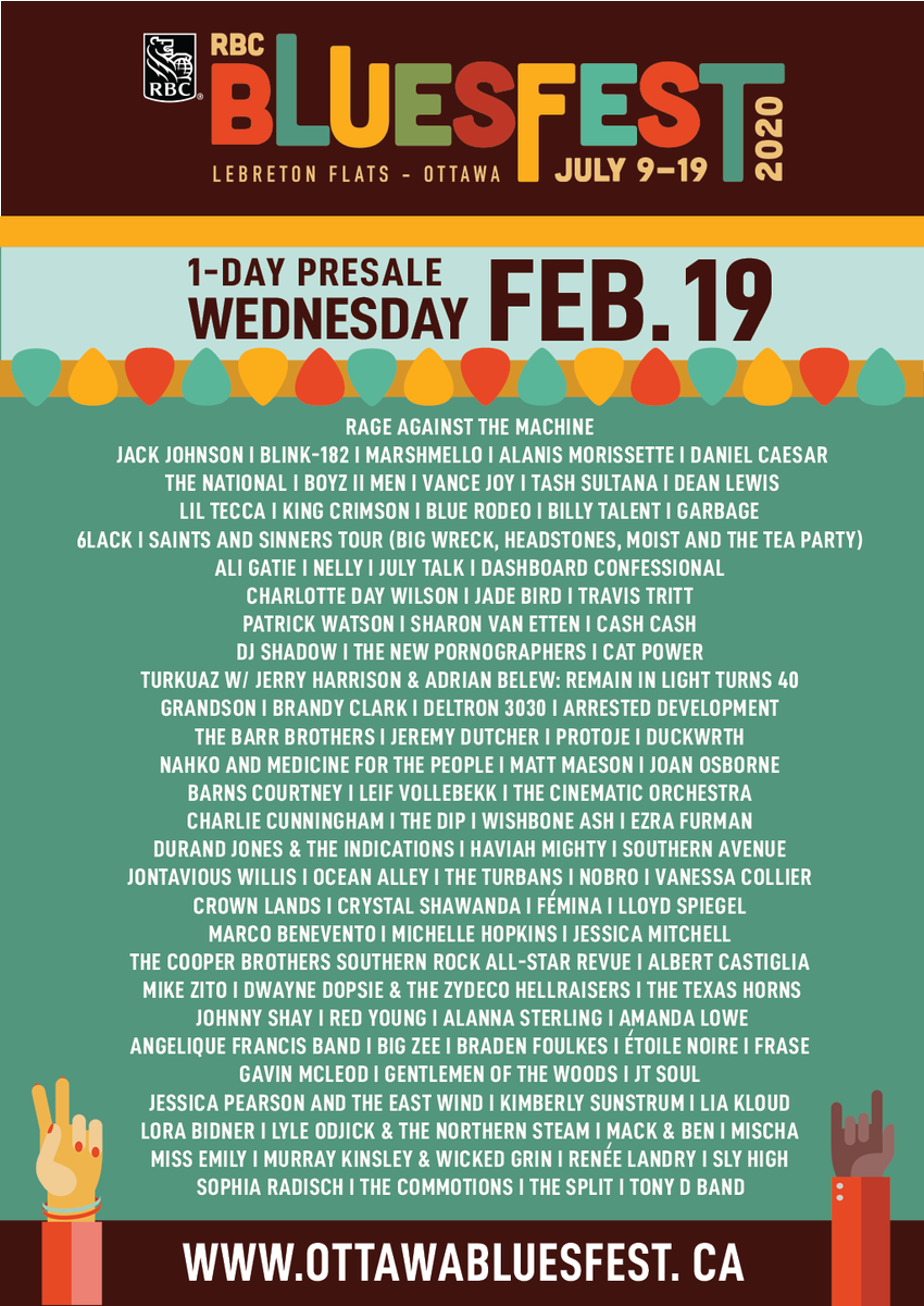 It's here! The #RBCBluesfest2020 lineup👇 1-Day Presale starts Weds., Feb. 19th at 10AM. Stay tuned to ottawabluesfest.ca for details. It's going to be a great summer 🤘✌