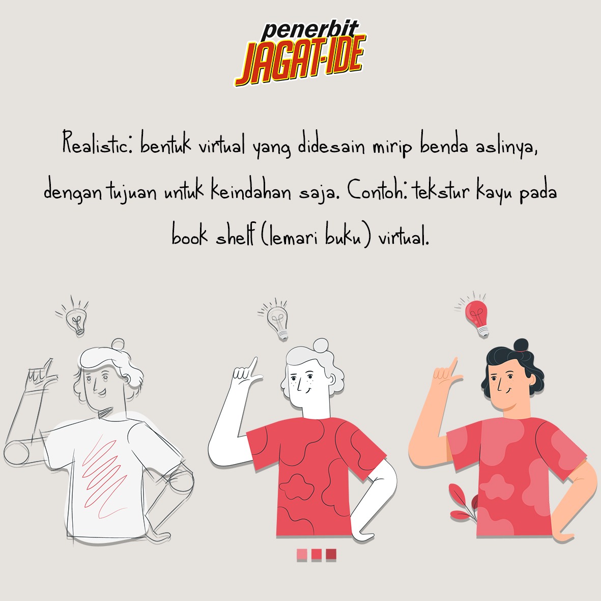 jagatide's tweet photo. Jauh sebelum Flat Design nge-tren seperti saat ini, 3D, Skeuomorphic, dan Realistic pernah menjadi primadona dikalangan desiner lho. Apa sih beda ke-3nya? Yuk kita simak!
#penerbit #buku #design https://t.co/eQ649BpsFS