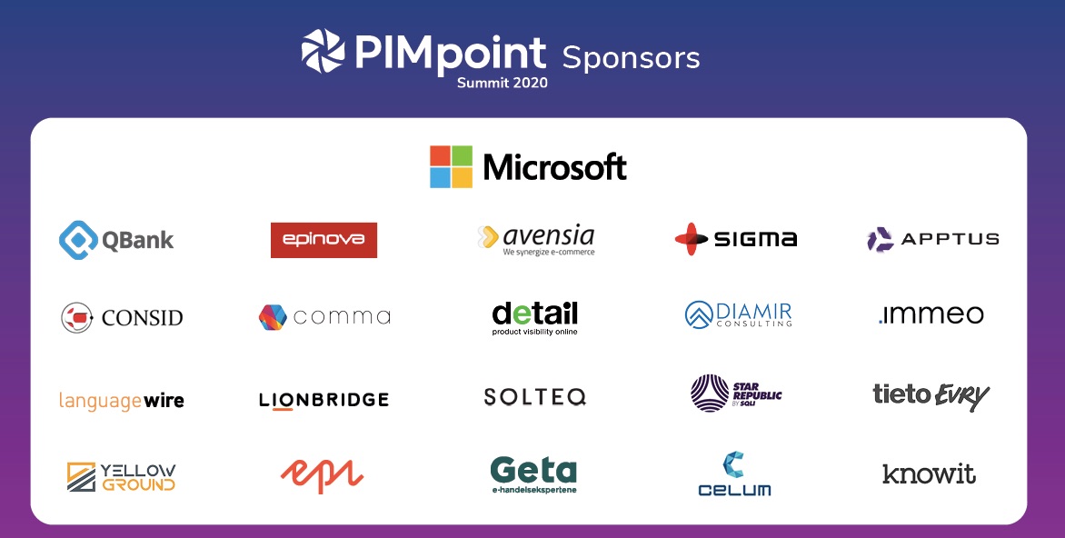 Shout out to the best partners in the industry! Learn from them at #PIMpointSummit2020 April 1-2. It's all about the ROI of PIM - Building a Frictionless Path to Purchase bit.ly/38eyp5H <a href="/Microsoft/">Microsoft</a> @avensia_ab <a href="/Apptus/">Tus App</a> @Sigma_ITGroup <a href="/epinova/">Epinova</a> #partnership