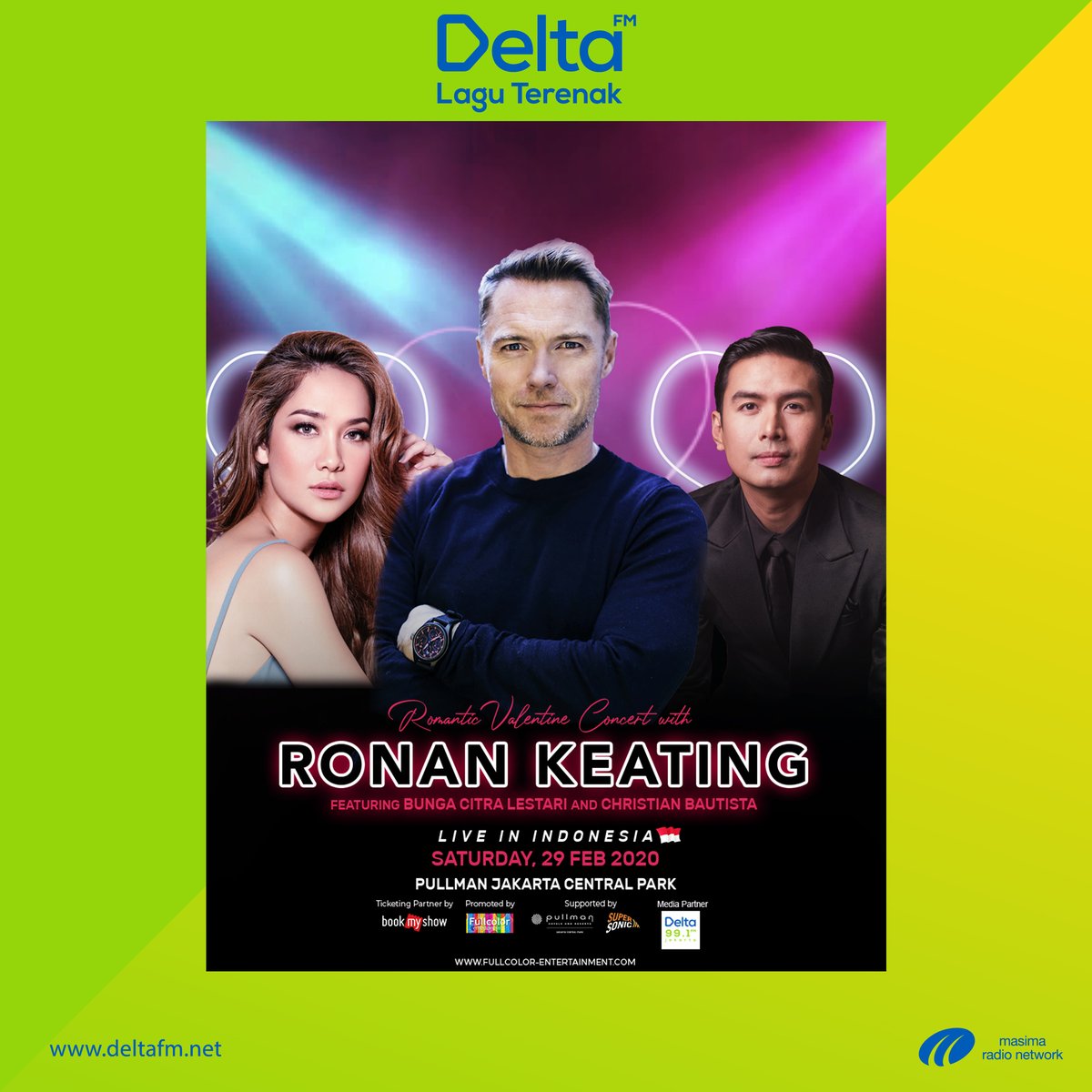 "Romantic Valentine Concert with Ronan Keating, Christian Bautista &amp; Bunga Citra Lestari" pada Sabtu, 29 Feb 2020 di Grand Ballroom Pullman Jakarta. Tiket BookMyShow di id.bookmyshow.com .

#BookMyShowID #FullColorParty <a href="/FullColorParty/">FullColorParty</a> 
#DeltaAdv