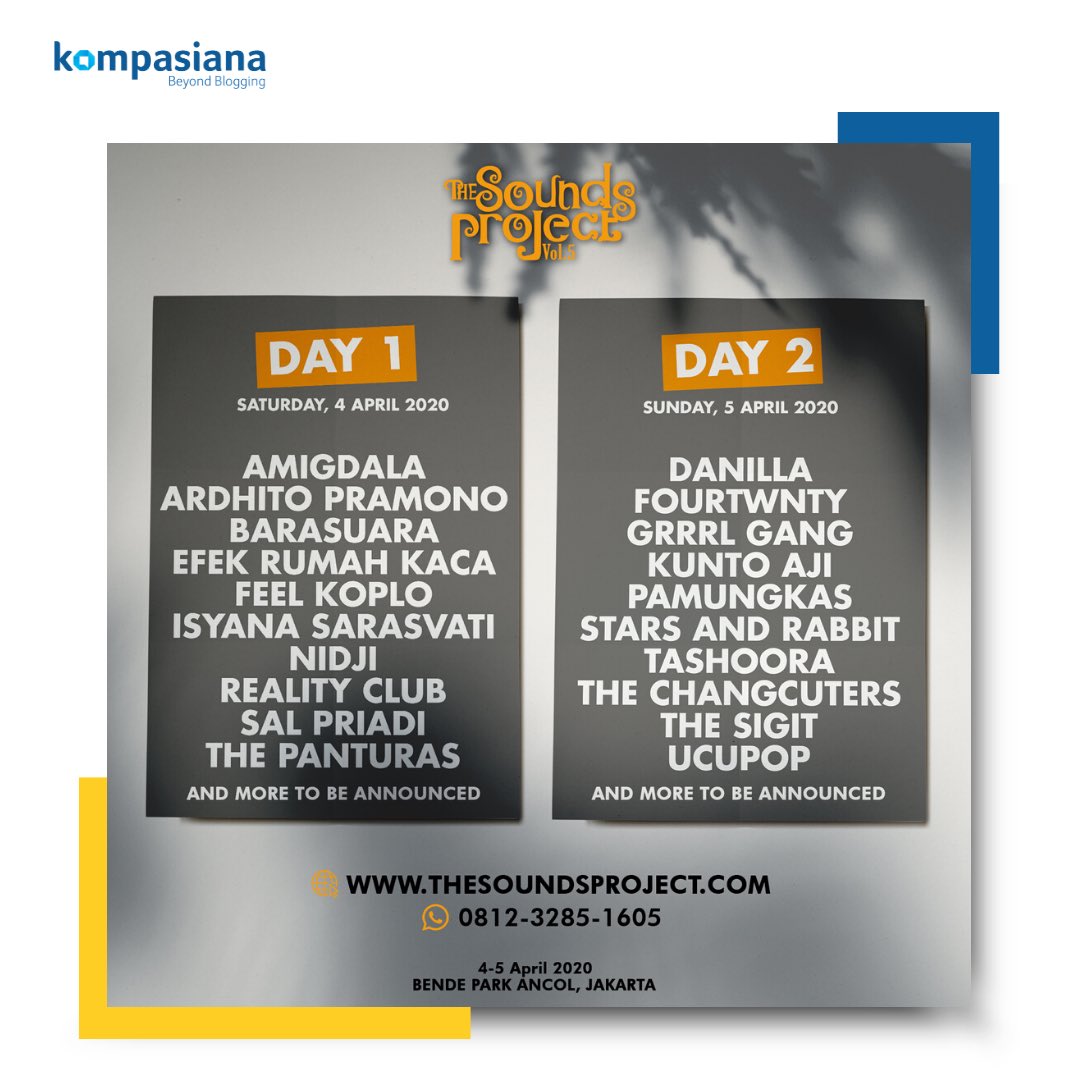 kompasiana's tweet photo. The Sounds Project Vol. 5 already confirmed their 20 lineups & more to be announced. Stay tuned on @soundsproject_
Go to https://t.co/eHIOHaAGTb and grab your tickets. See you!
#SoundsPro5
#5YEARSSTRONG
#5YEARSOFCONSISTENCY https://t.co/7WsA4wKKOH