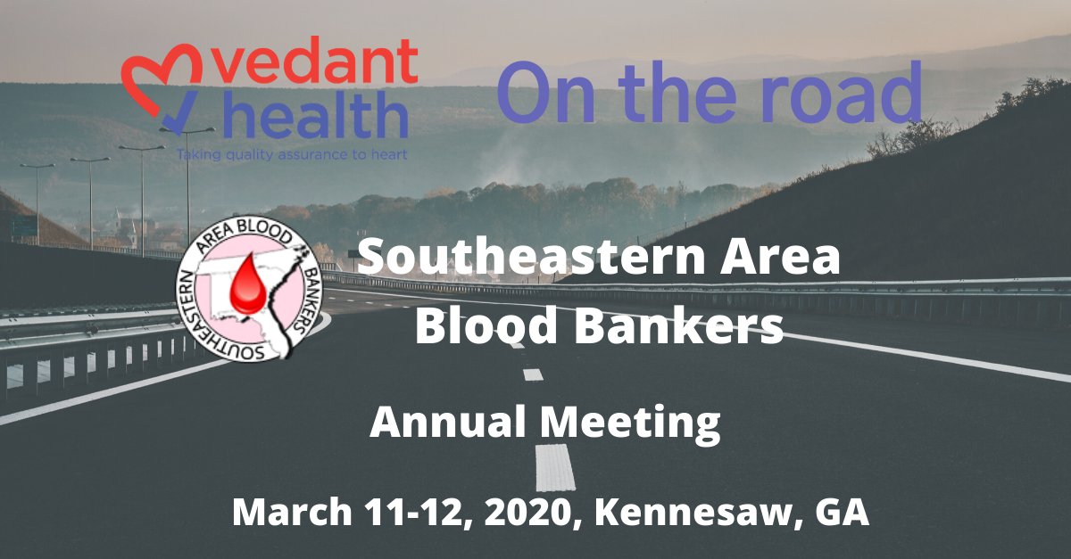 VedantHealth's tweet photo. Earn PACE credits, network with colleagues in your region, share best practices and learn about new and emerging technologies and services from industry leaders like Vedant Health. We'll see you there! #OnTheRoad #MeetingOurCustomers #BloodBankValidation #SEABB https://t.co/DEZyKXR0Sf