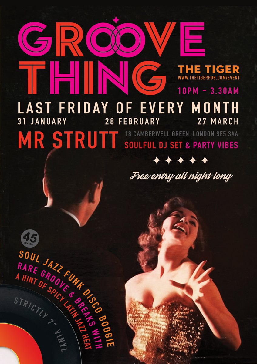 DJMrStrutt's tweet photo. Friday 28th February .... Groove Thing @TigerCamberwell
#FREE #GrooveThing 10pm - 3.30am
DJ party vibes all night long #soul #jazz #funk #boogie
+ Rare Groove + Boomin' Dancefloor #action
#London #SE5 #Nightlife #disco #Dance #friday #vinyl #DJ
https://t.co/UaWADpDYtL https://t.co/fuJGIpqAMx