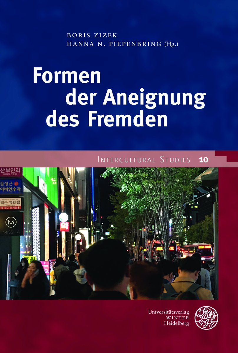 winterverlag's tweet photo. #Neuerscheinung "Formen der Aneignung des Fremden" hg. von Boris Zizek u. Hanna N. Piepenbring.
#Soziologie #Fremdsein #Gesellschaft #Alterität #Erziehungswissenschaften #Vernichtungslager #Holocaust #Psychologie #Individuum #Migration #Assimilation #Korea
https://t.co/i6bwfjM6pr https://t.co/ToudNpU0N5