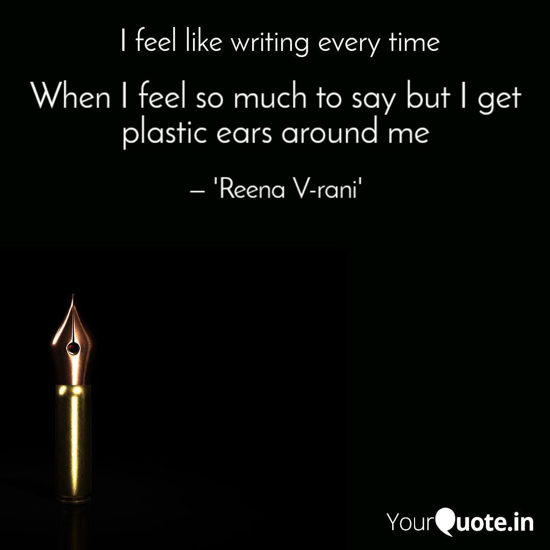 tinapatel233's tweet image. I #feellikewriting every time I have something that I can't say to anyone. Hence, I say to everyone. When do you feel like writing? #musingtime  #YourQuoteAndMine
Collaborating with YourQuote Baba
 
Read my thoughts on @YourQuoteApp at yourquote.in/reena-virani-2…