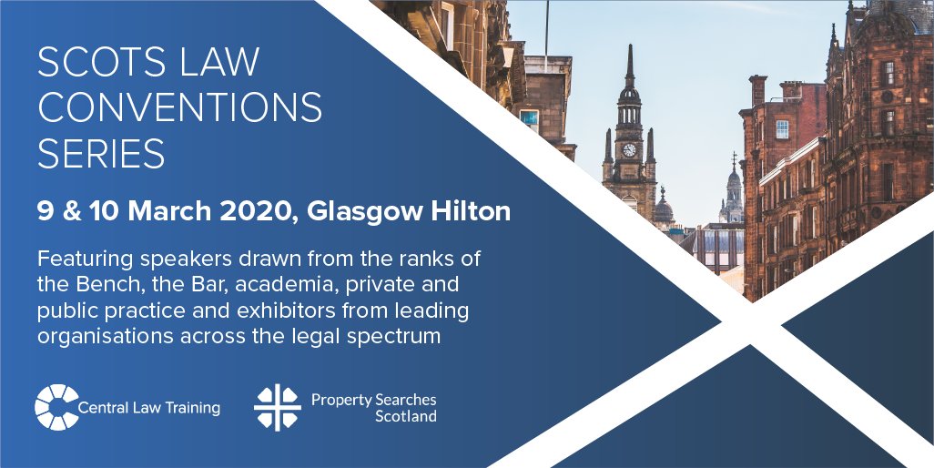 Property Searches Scotland are delighted to be exhibiting at the Scots Law - Conventions Series 2020 at Glasgow Hilton on 9th &amp; 10th March. 

We look forward to seeing you there!